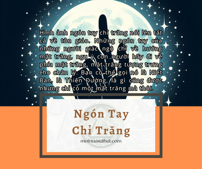 NGÓN TAY CHỈ TRĂNG