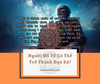 NGƯỜI ĐỒ TỂ CÓ THỂ TRỞ THÀNH ĐẠO SƯ KHÔNG?