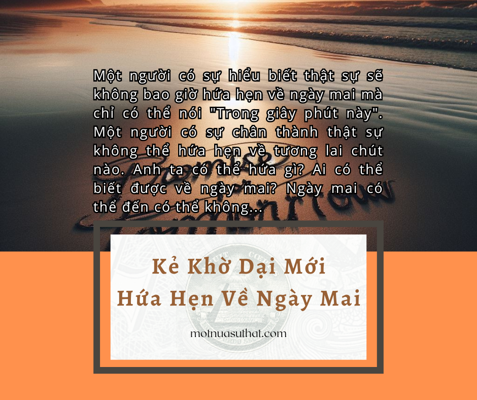 KẺ KHỜ DẠI MỚI HỨA HẸN VỀ NGÀY MAI